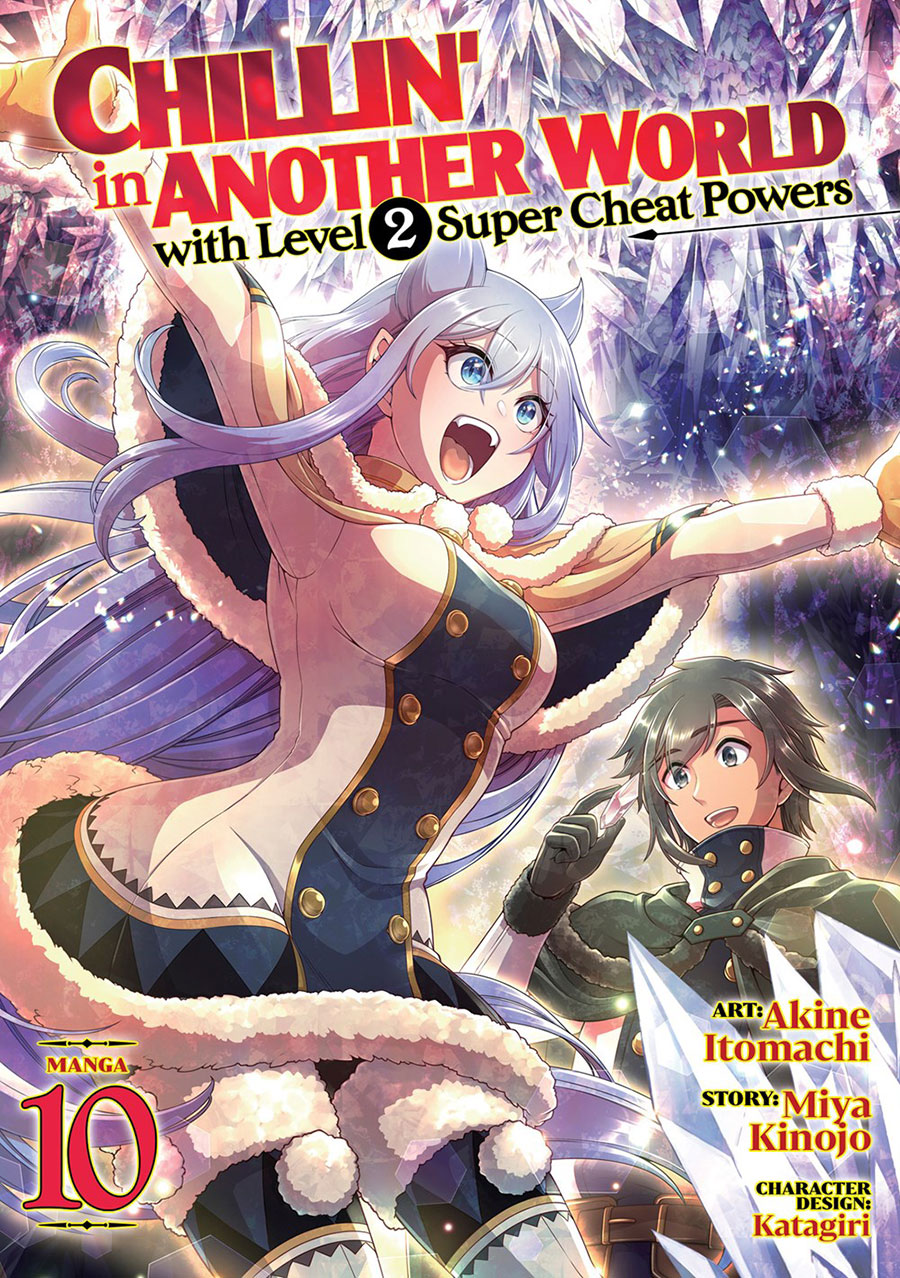 Chillin In Another World With Level 2 Super Cheat Powers Vol 10 GN