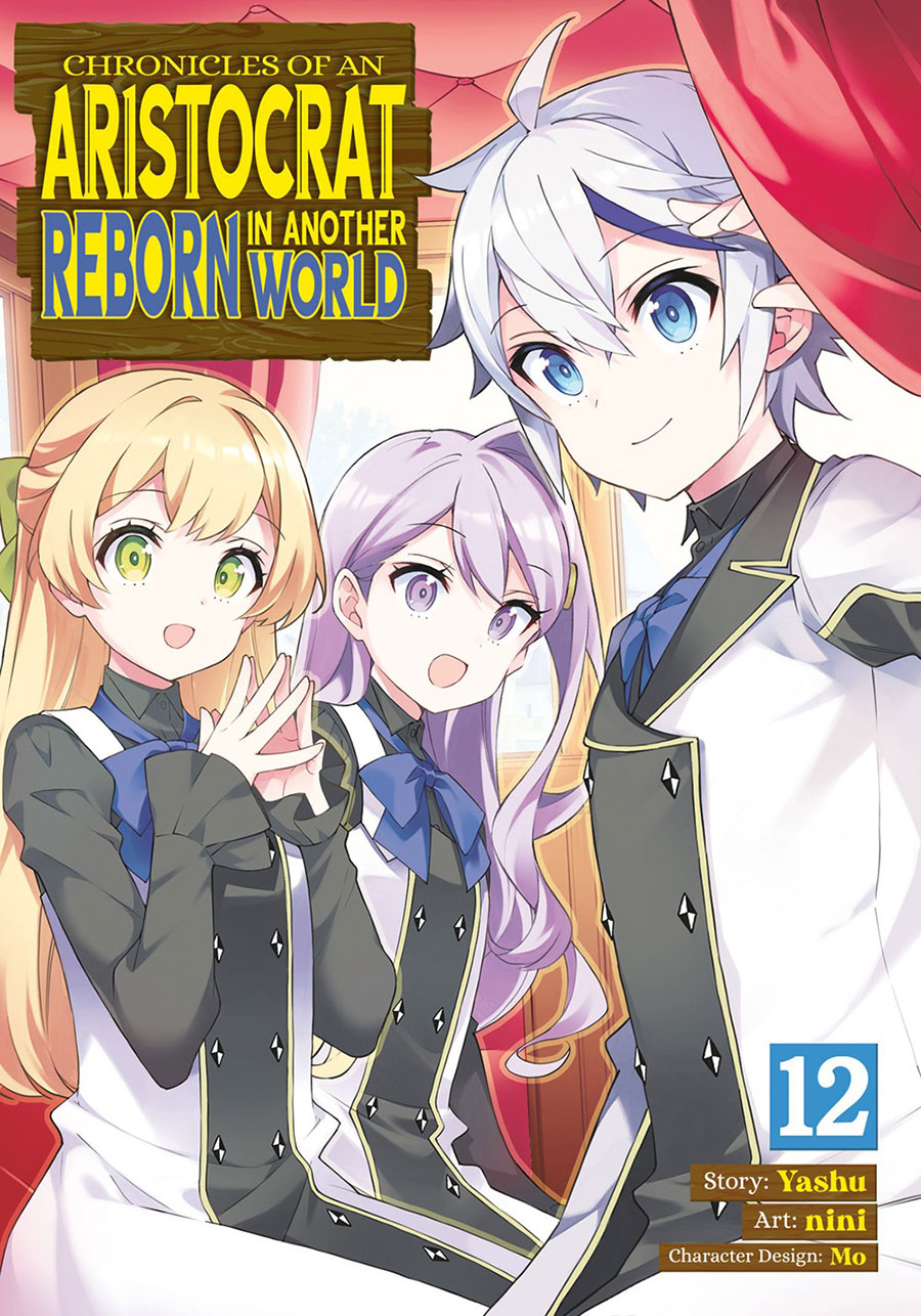 Chronicles Of An Aristocrat Reborn In Another World Vol 12 GN