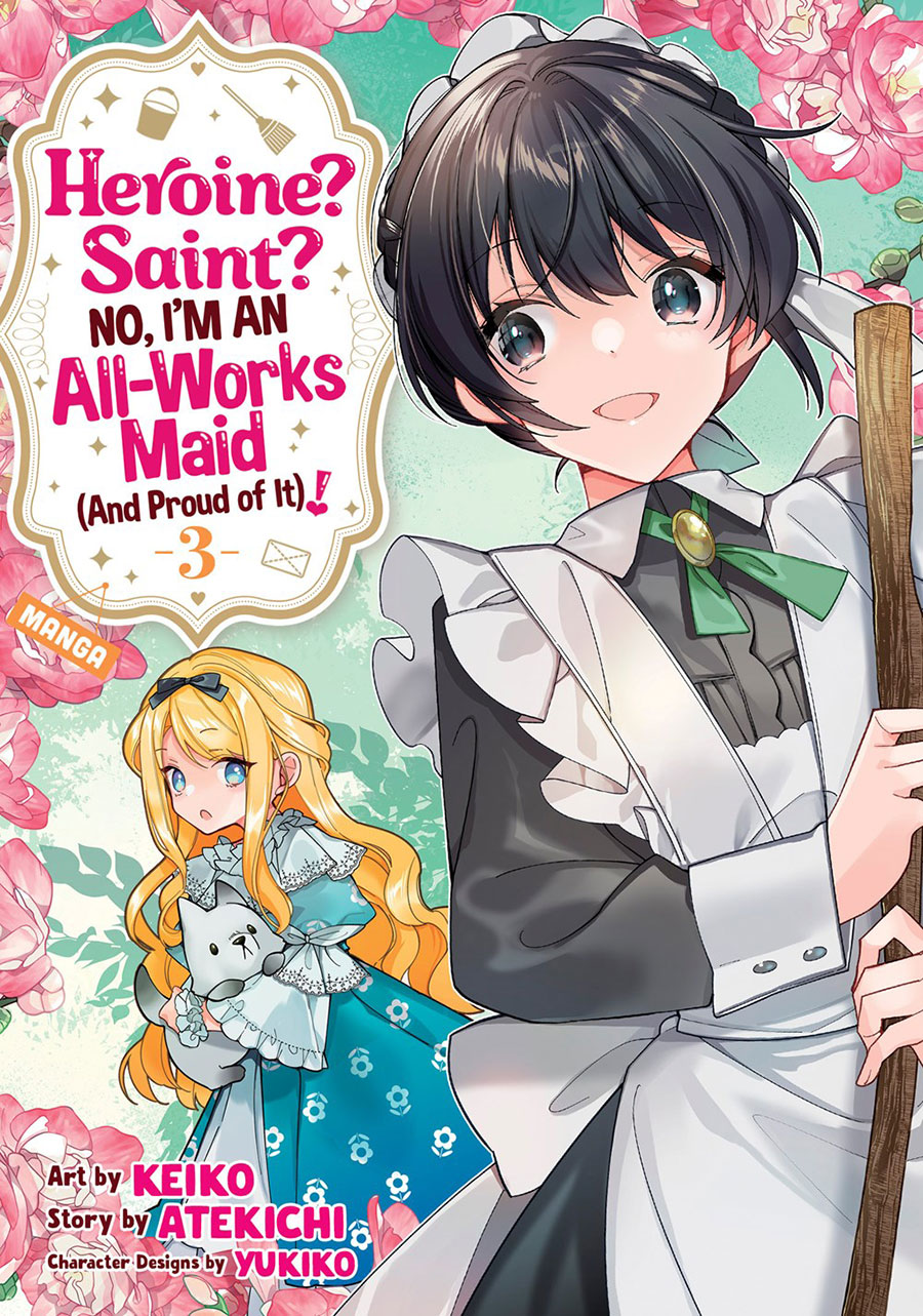 Heroine Saint No Im An All-Works Maid (And Proud of It) Vol 3 GN