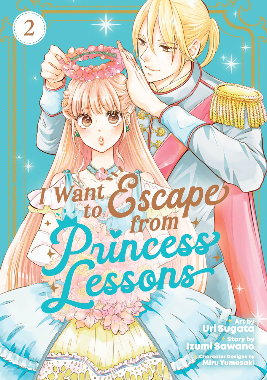 I Want To Escape From Princess Lessons Vol 2 GN