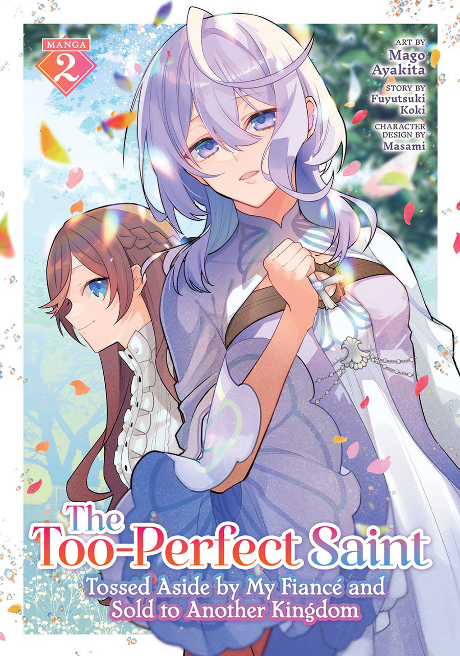 Too-Perfect Saint Tossed Aside By My Fiance And Sold to Another Kingdom Vol 2 GN
