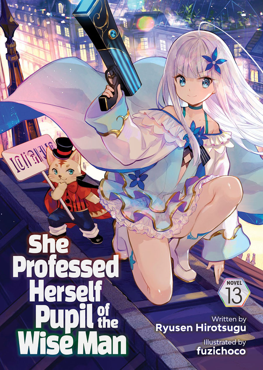 She Professed Herself Pupil Of The Wise Man Light Novel Vol 13