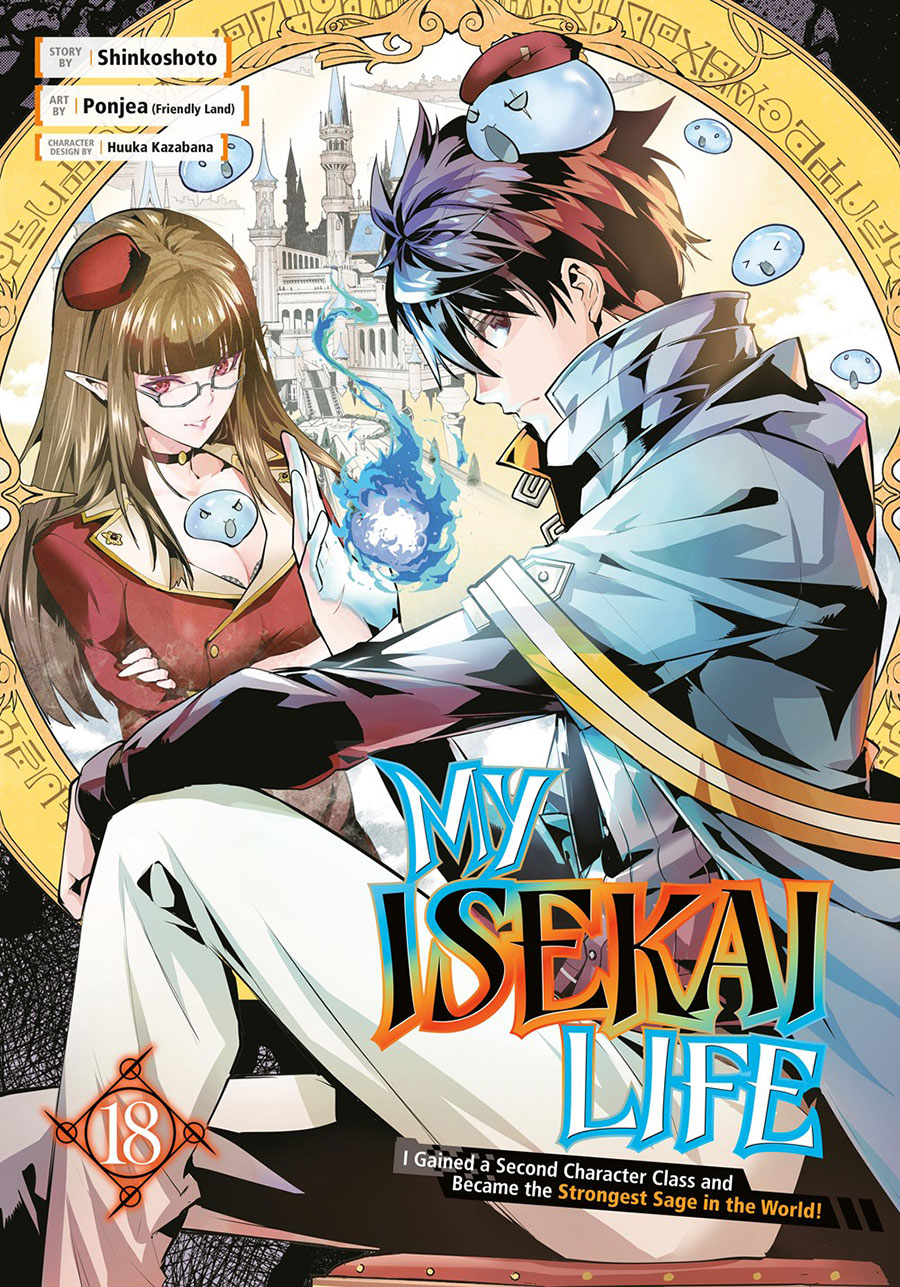 My Isekai Life I Gained A Second Character Class And Became The Strongest Sage In The World Vol 18 GN