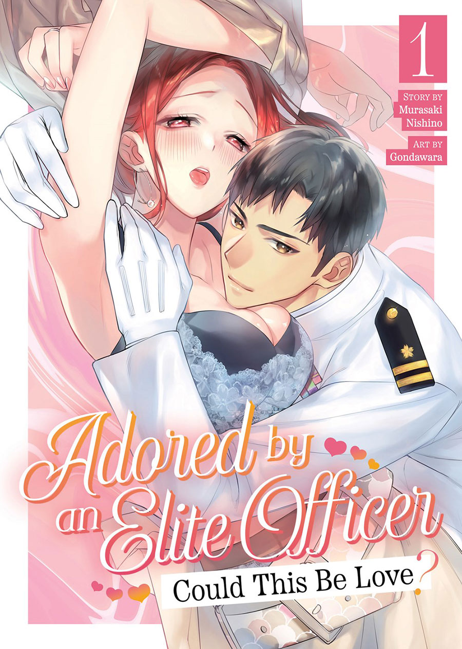 Adored By An Elite Officer Could This Be Love Vol 1 GN