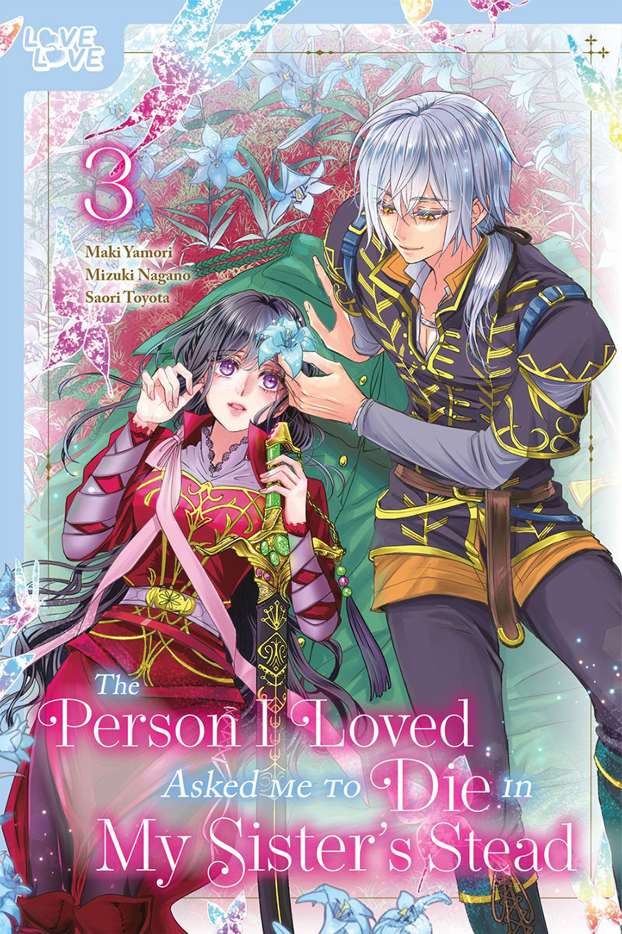 Person I Loved Asked Me To Die In My Sisters Stead Vol 3 GN