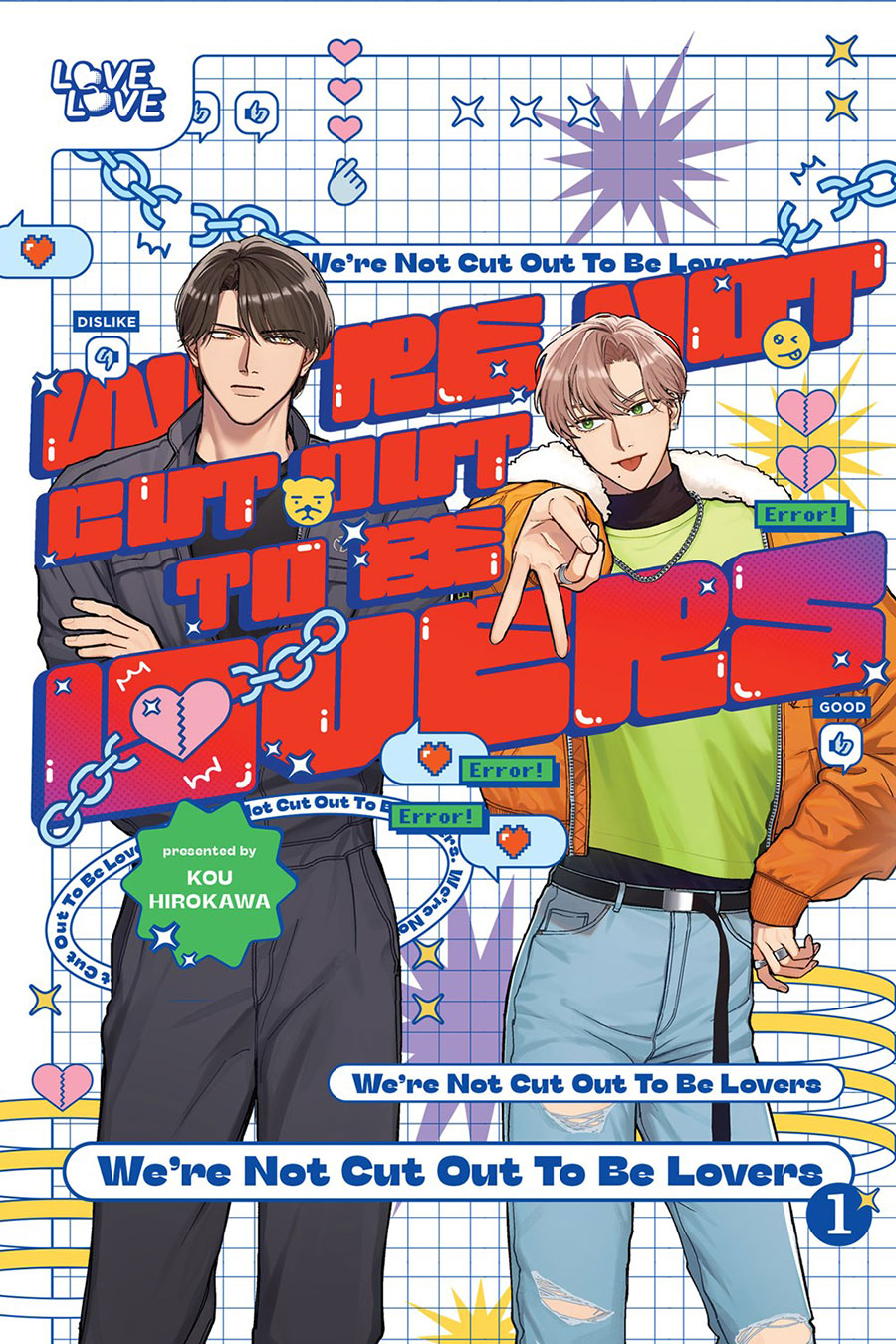 Were Not Cut Out To Be Lovers Vol 1 GN
