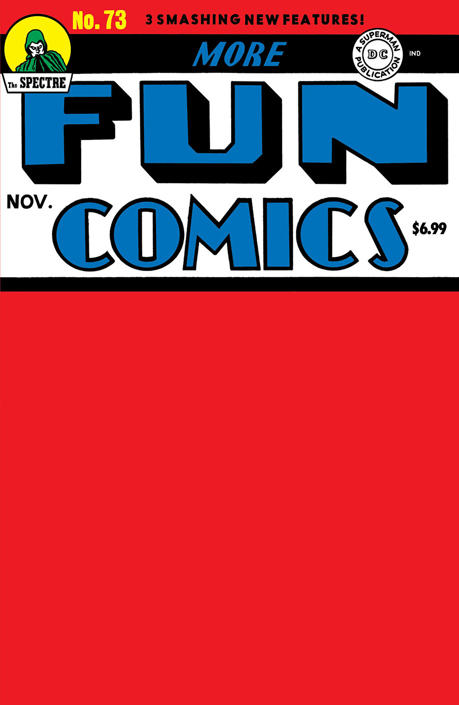 More Fun Comics #73 Facsimile Edition Cover C Variant Blank Cover