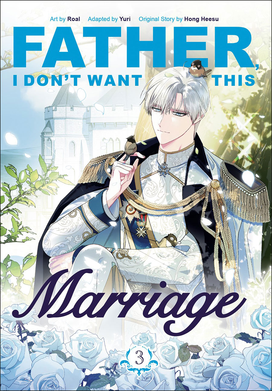 Father I Dont Want This Marriage Vol 3 GN