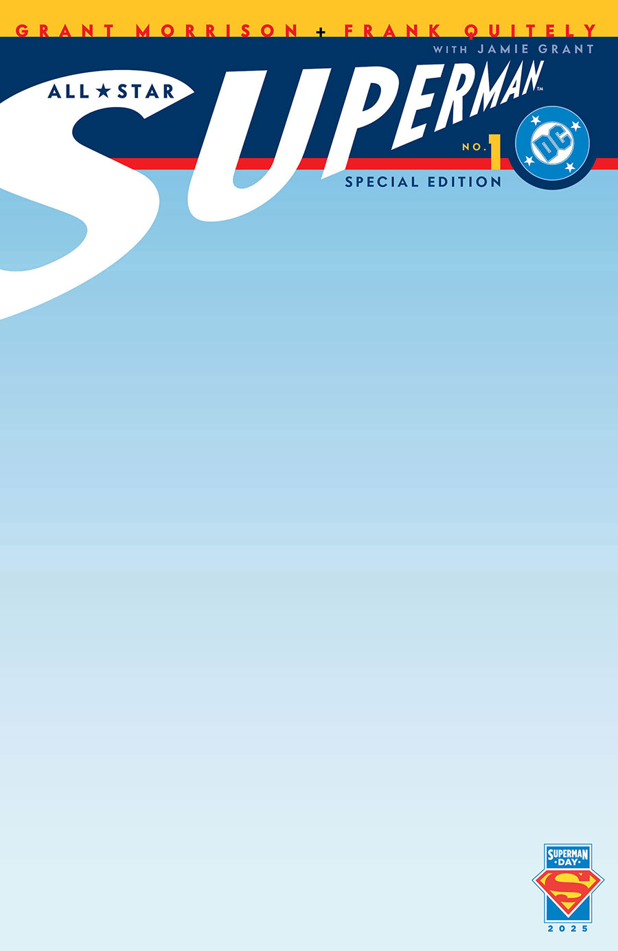 Superman Day 2025 All Star Superman #1 Cover C Variant Blank Cover