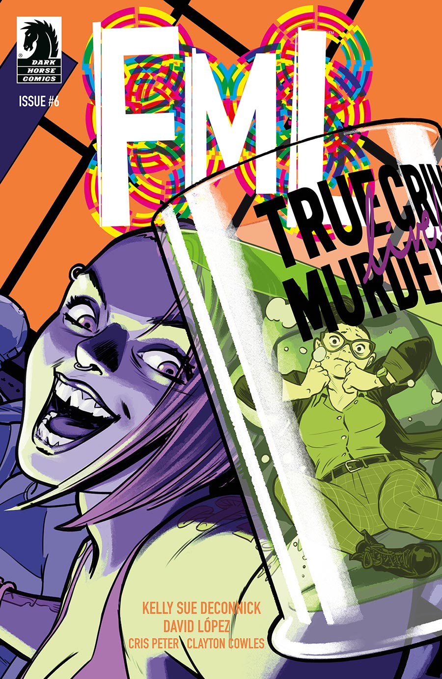 FML #6 Cover A Regular David Lopez Cover - RESOLICITED
