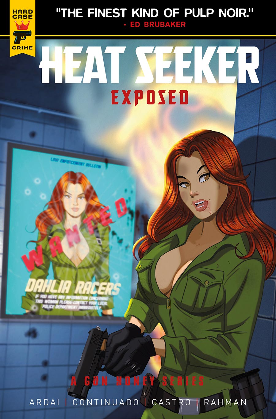 Hard Case Crime Heat Seeker Exposed A Gun Honey Series #1 Cover D Variant Des Taylor Cover - RESOLICITED