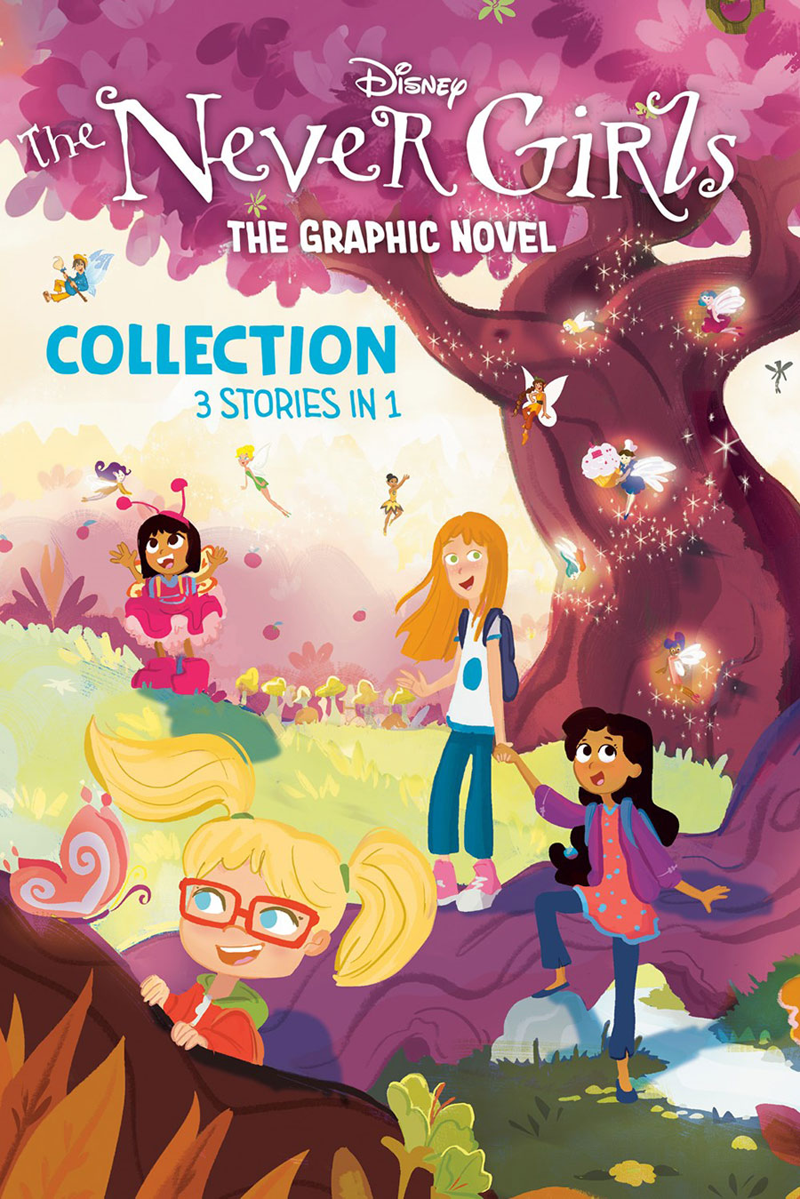 Disney Never Girls The Graphic Novel Collection 3 Stories In 1 GN