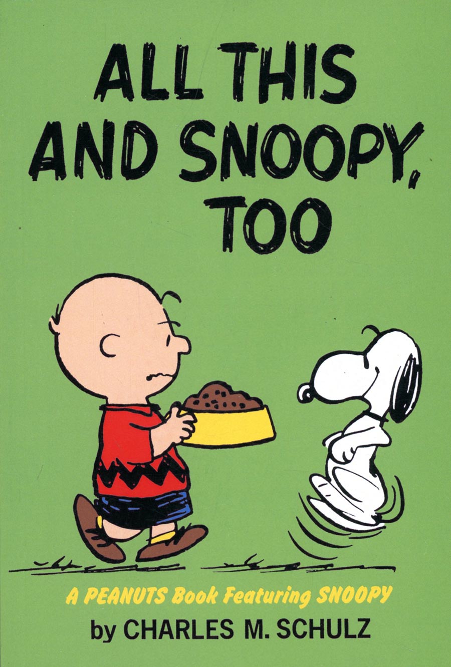 Peanuts All This And Snoopy Too SC