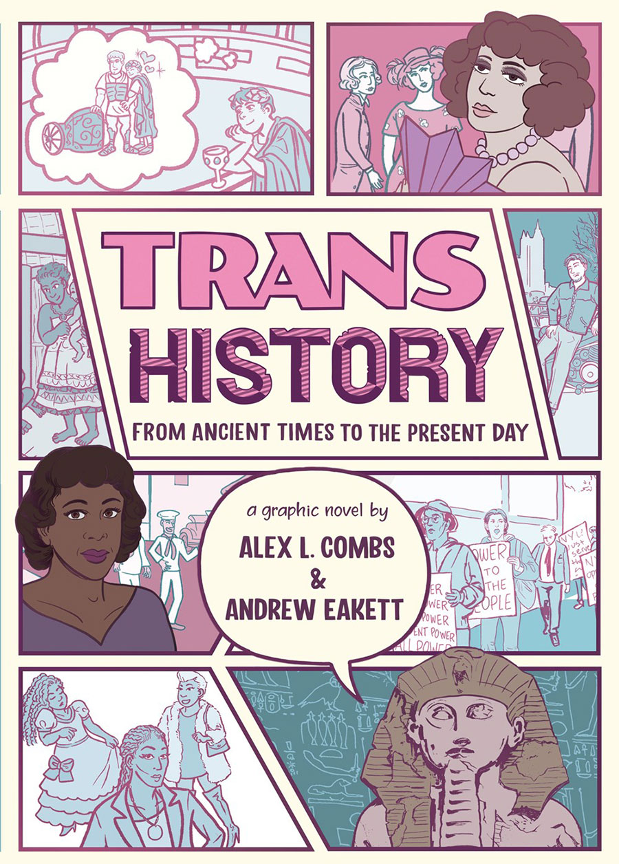 Trans History From Ancient Times To The Present Day HC