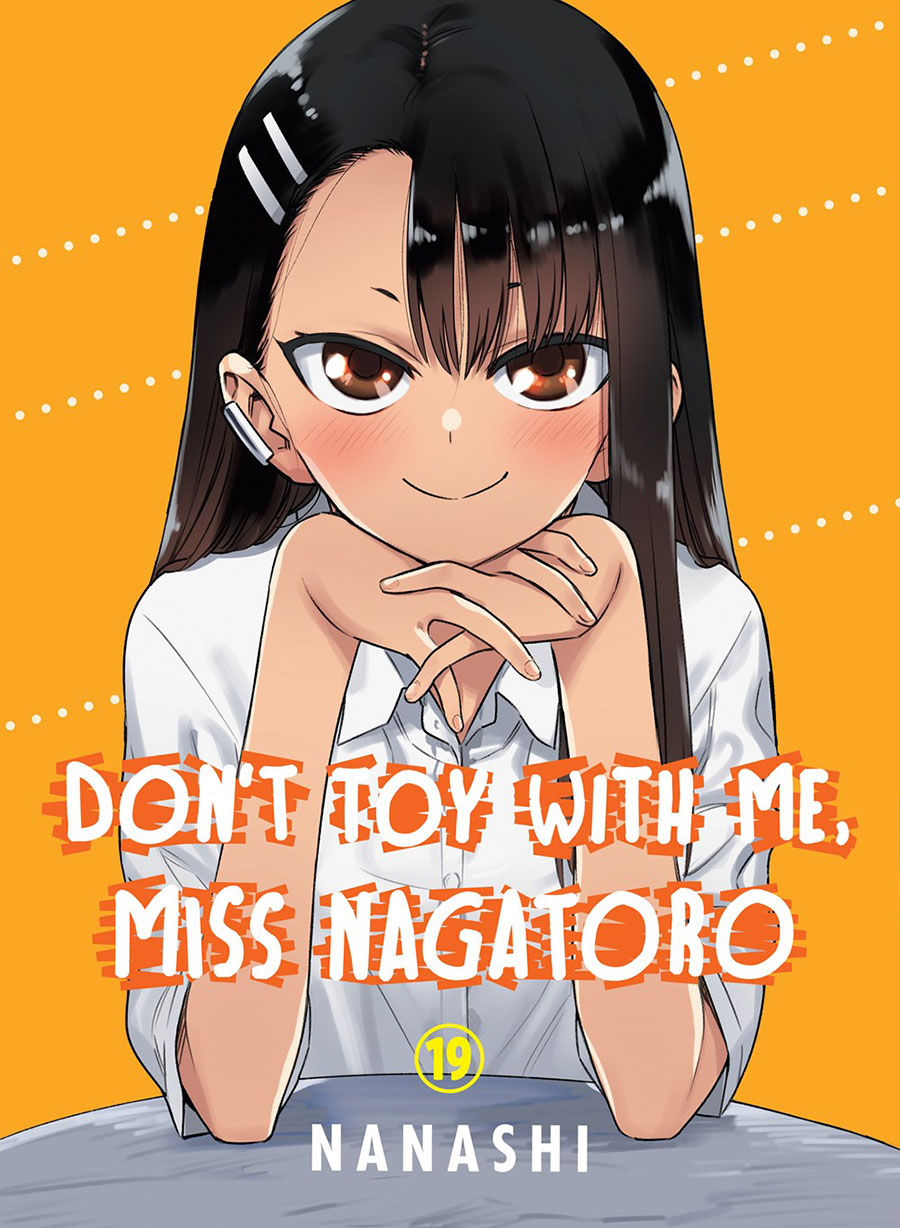 Dont Toy With Me Miss Nagatoro Vol 19 GN