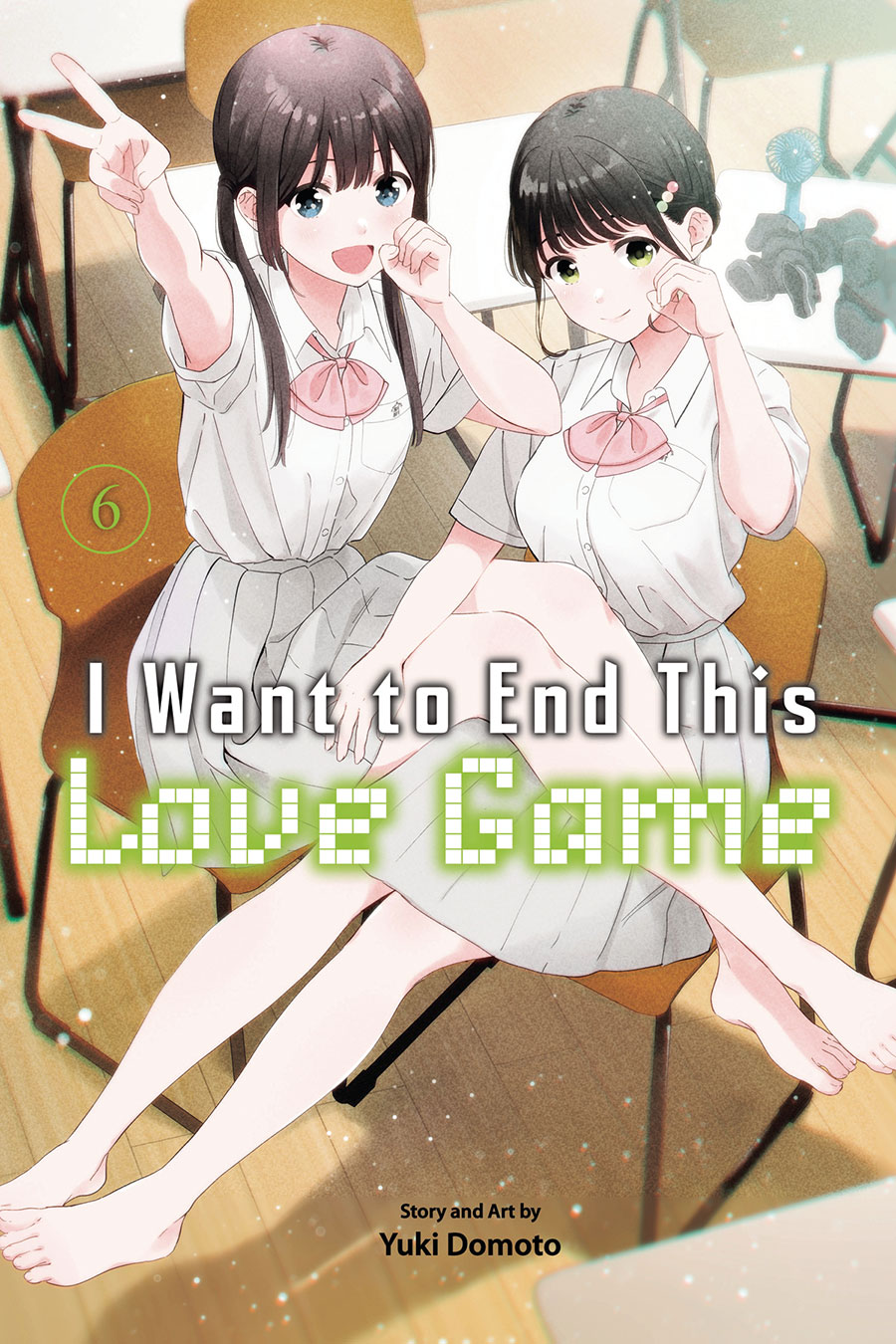 I Want To End This Love Game Vol 6 GN