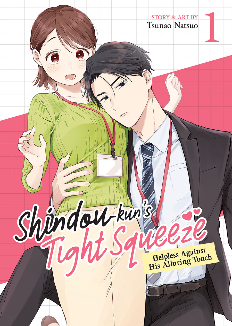 Shindou-Kuns Tight Squeeze Helpless Against His Alluring Touch Vol 1 GN