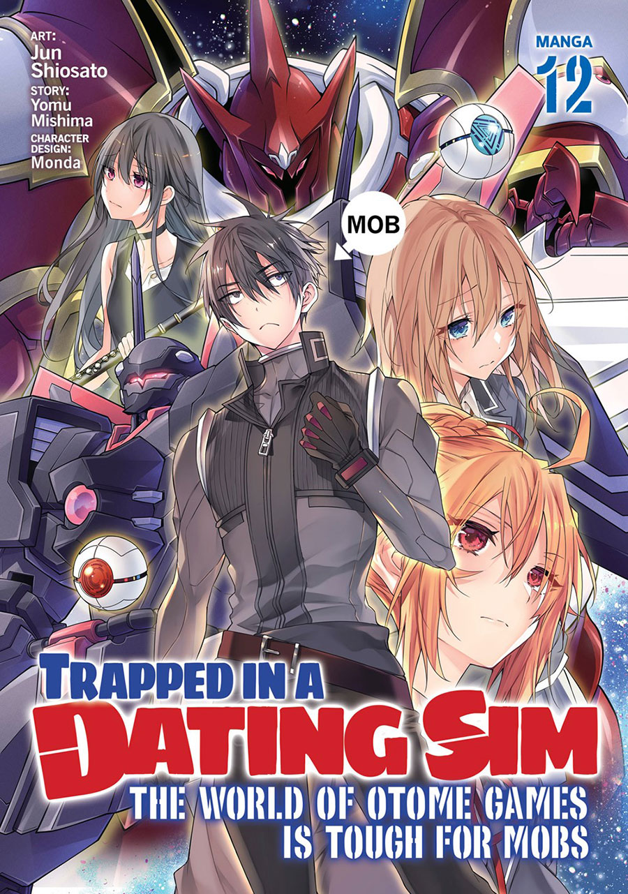 Trapped In A Dating Sim The World Of Otome Games Is Tough For Mobs Vol 12 GN