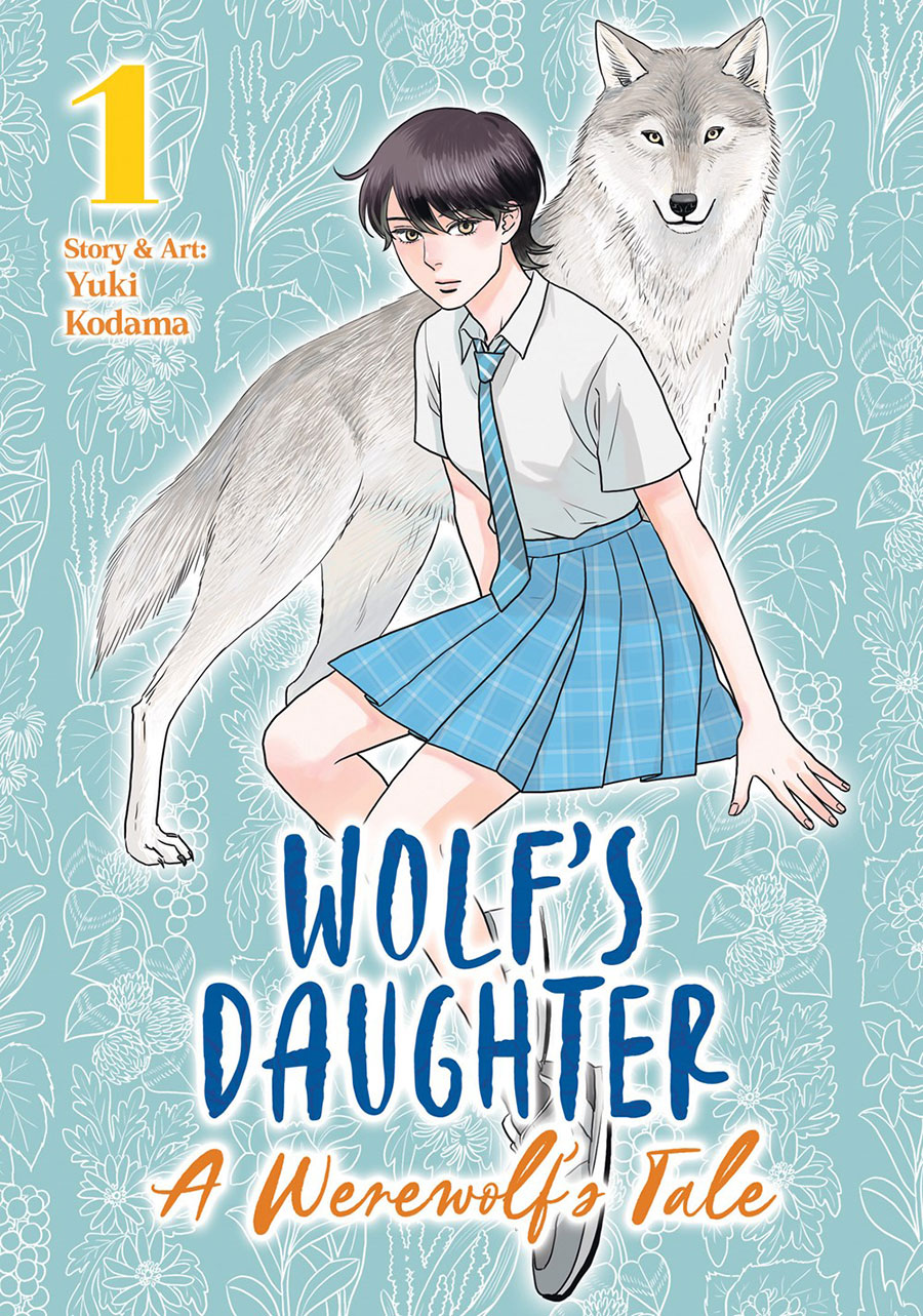 Wolfs Daughter A Werewolfs Tale Vol 1 GN