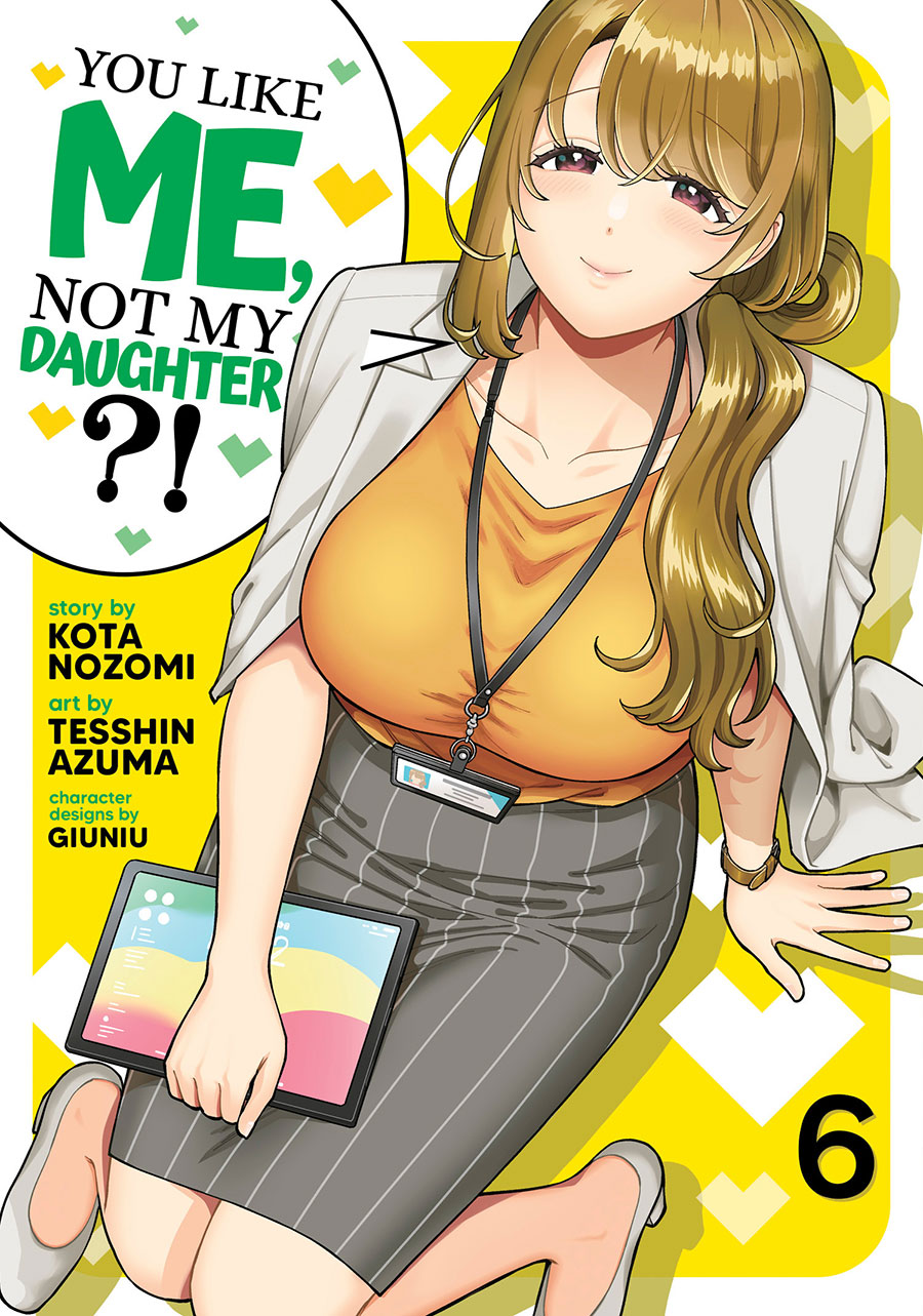 You Like Me Not My Daughter Vol 6 GN