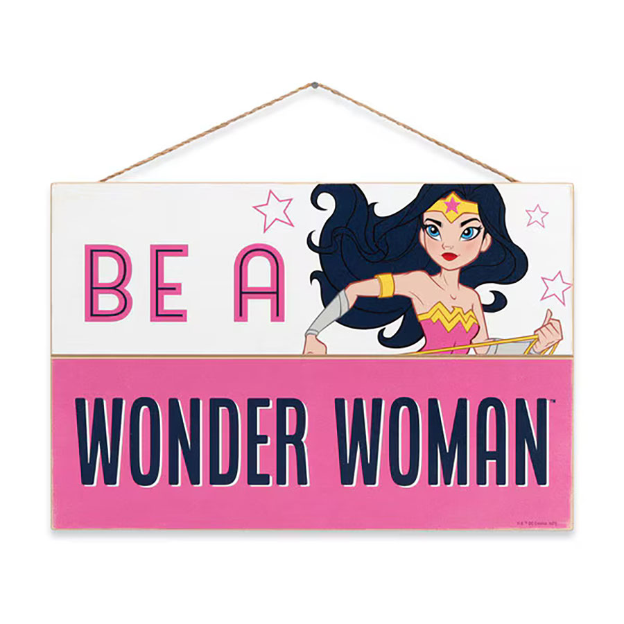 Be A Wonder Woman Hanging Wood 15x10 Wall Décor