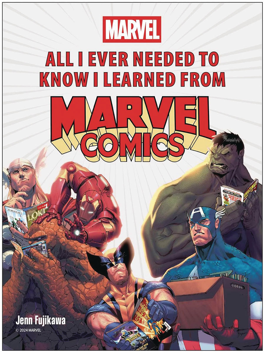 All I Ever Needed To Know I Learned From Marvel Comics HC