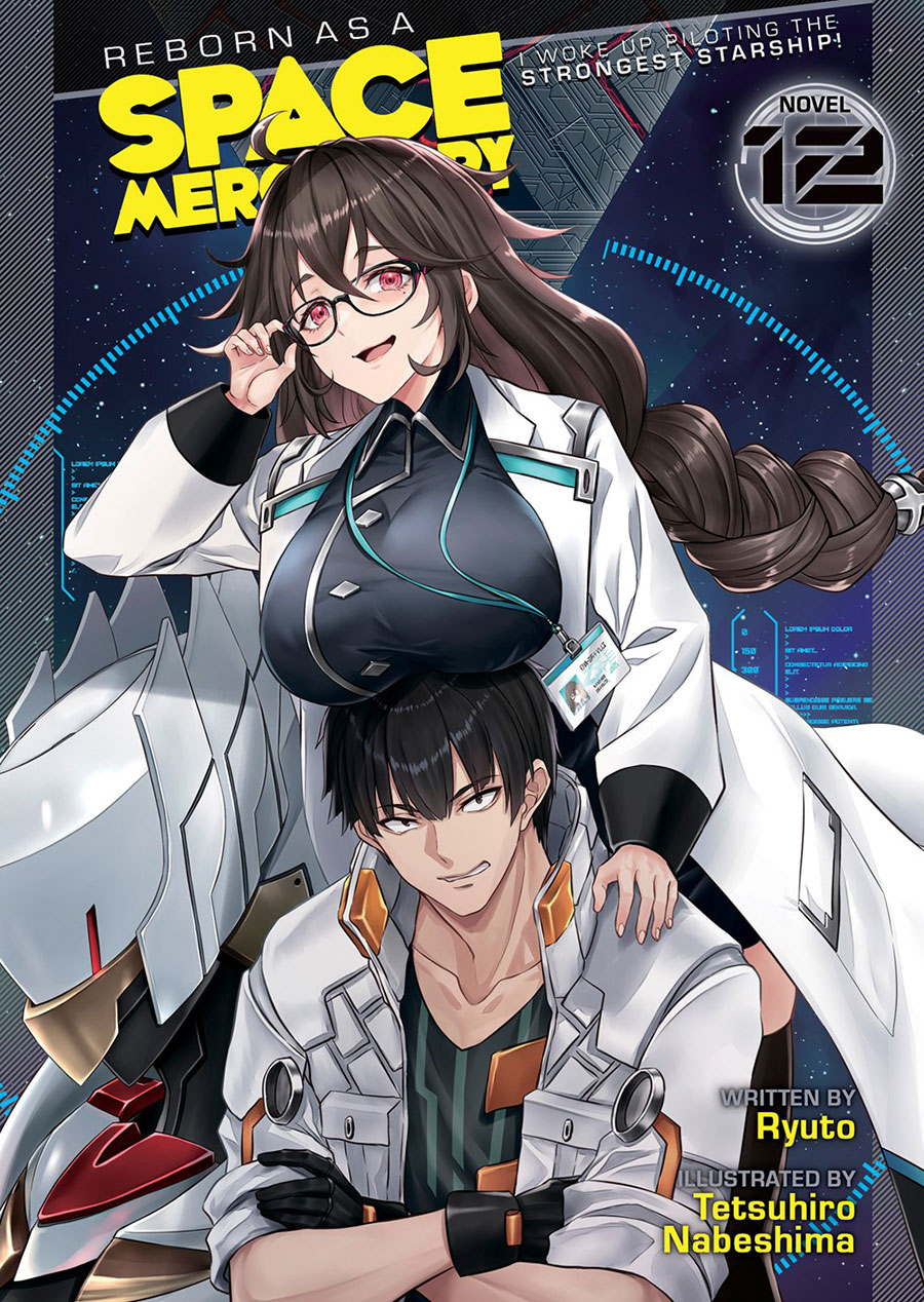 Reborn As A Space Mercenary I Woke Up Piloting The Strongest Starship Light Novel Vol 12