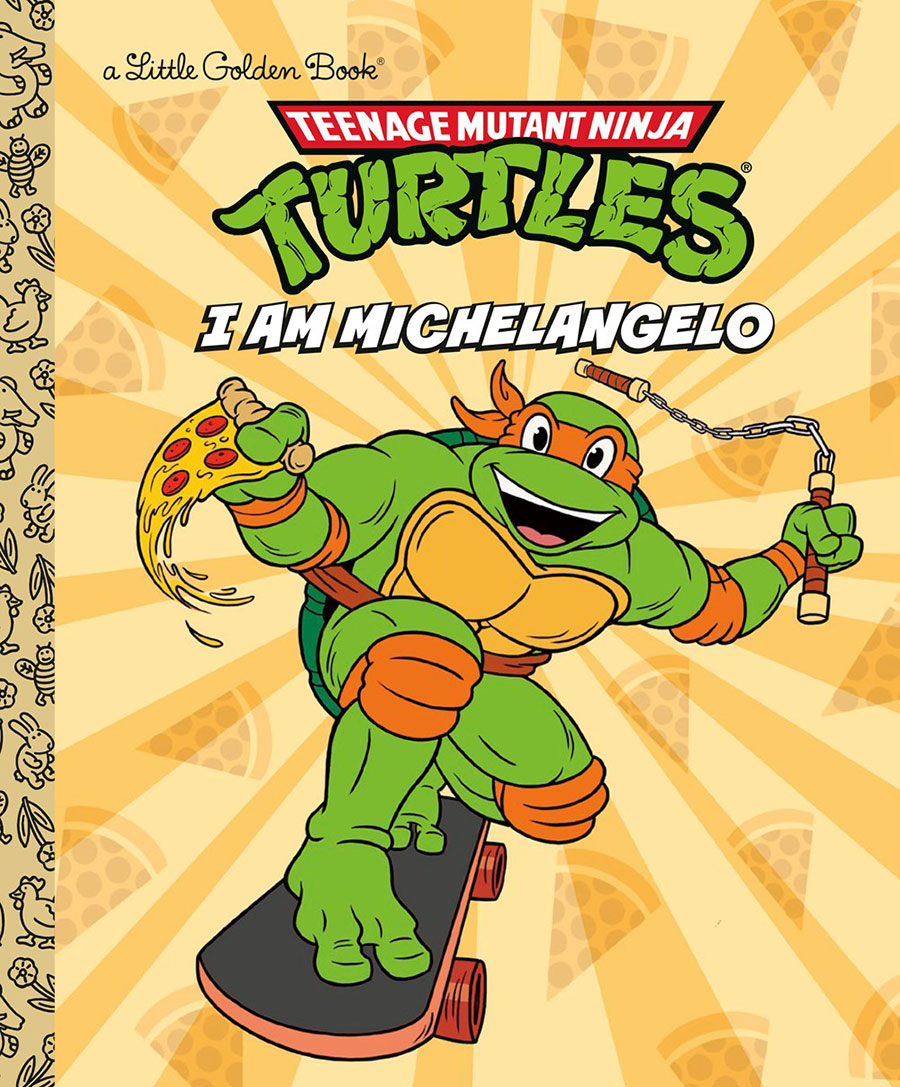 Teenage Mutant Ninja Turtles I Am Michelangelo Little Golden Book HC