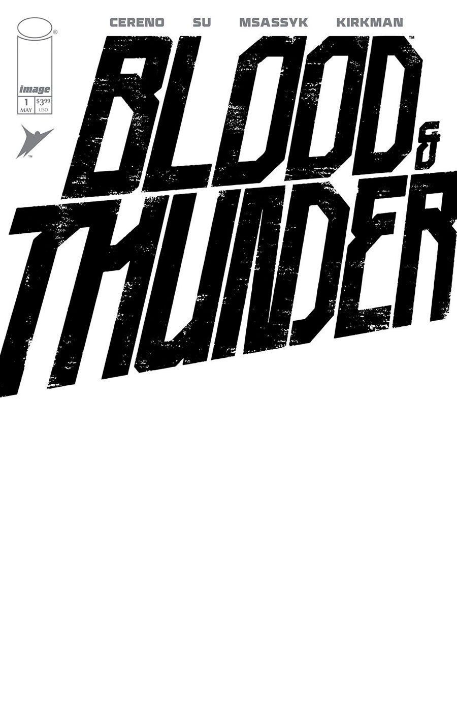 Blood & Thunder #1 Cover F Variant Blank Cover