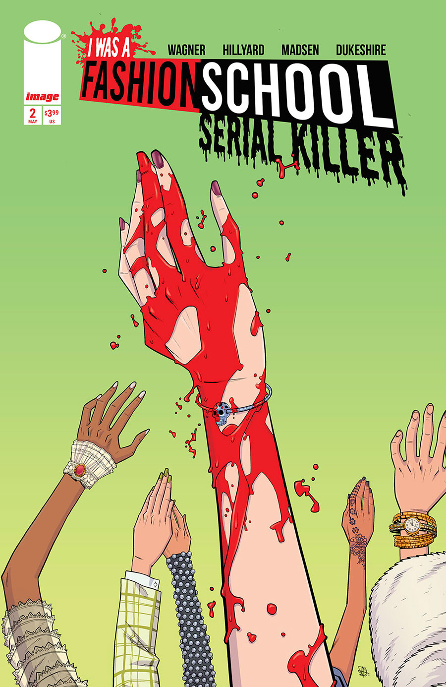 I Was A Fashion School Serial Killer #2 Cover A Regular Daniel Hillyard & Michelle Madsen Blood & Stitches Cover