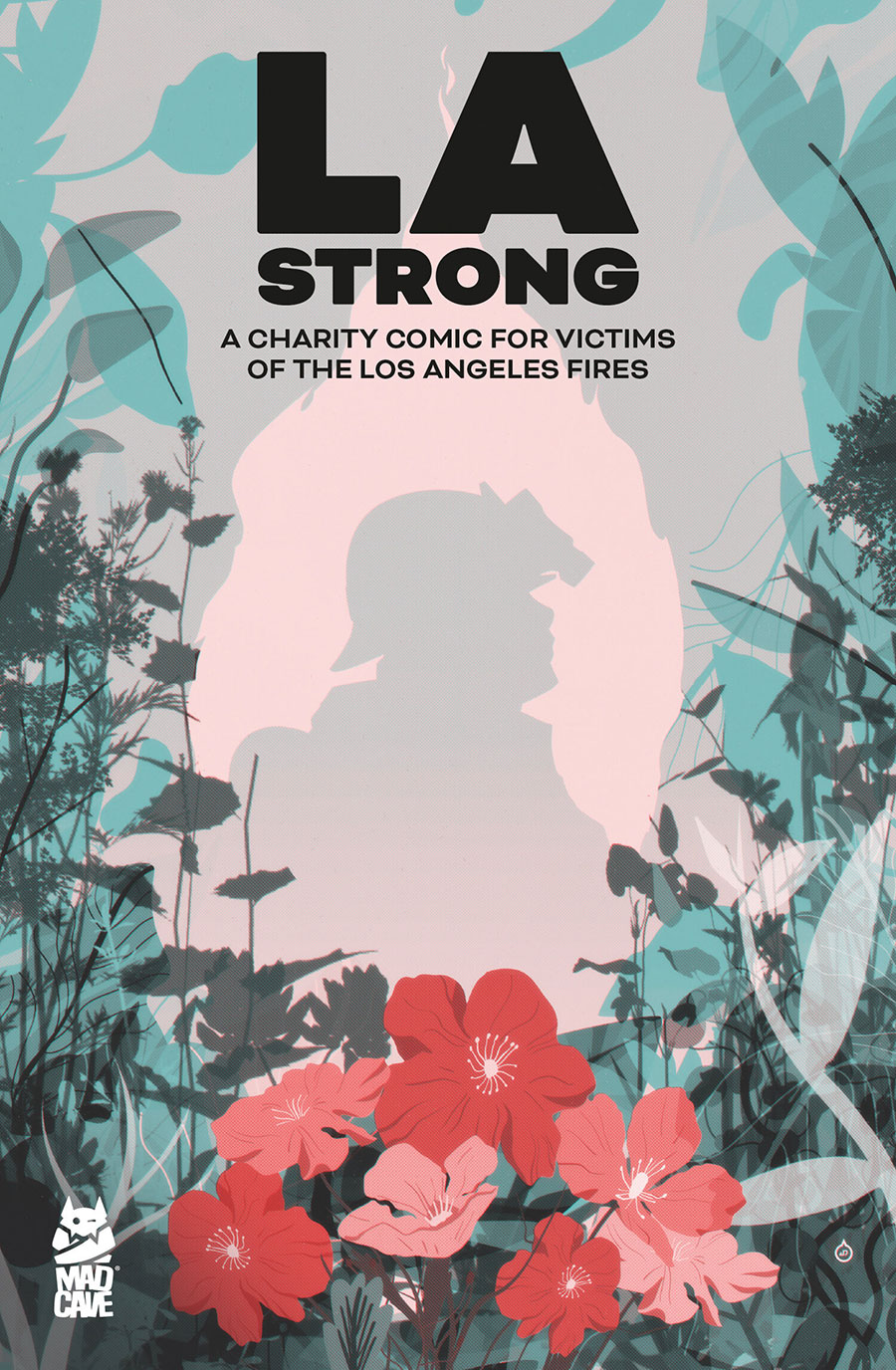 LA Strong A Charity Comic For Victims Of The Los Angeles Fires #1 (One Shot) Cover B Variant Juan Doe Cover