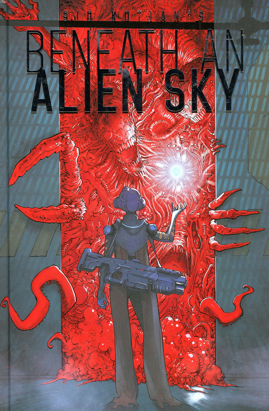 Sid Kotians Beneath An Alien Sky HC