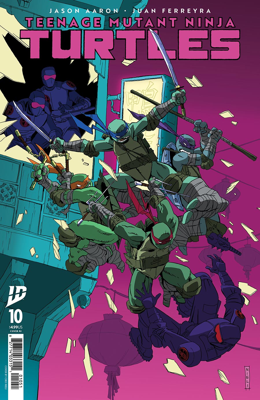 Teenage Mutant Ninja Turtles Vol 6 #10 Cover G Incentive Ciro Nieli Variant Cover