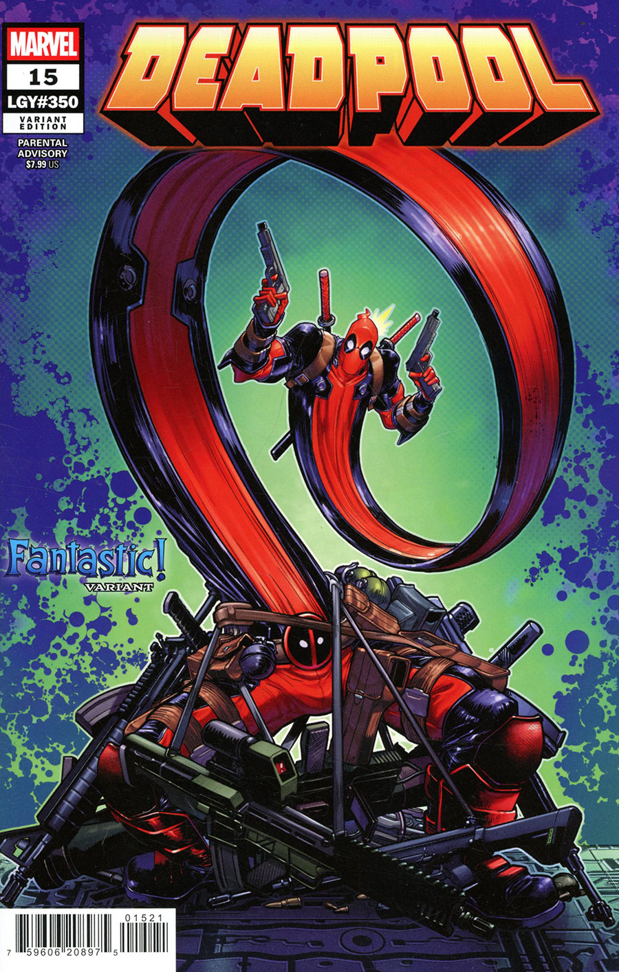 Deadpool Vol 9 #15 Cover B Variant David Baldeon Fantastic Cover (#350)