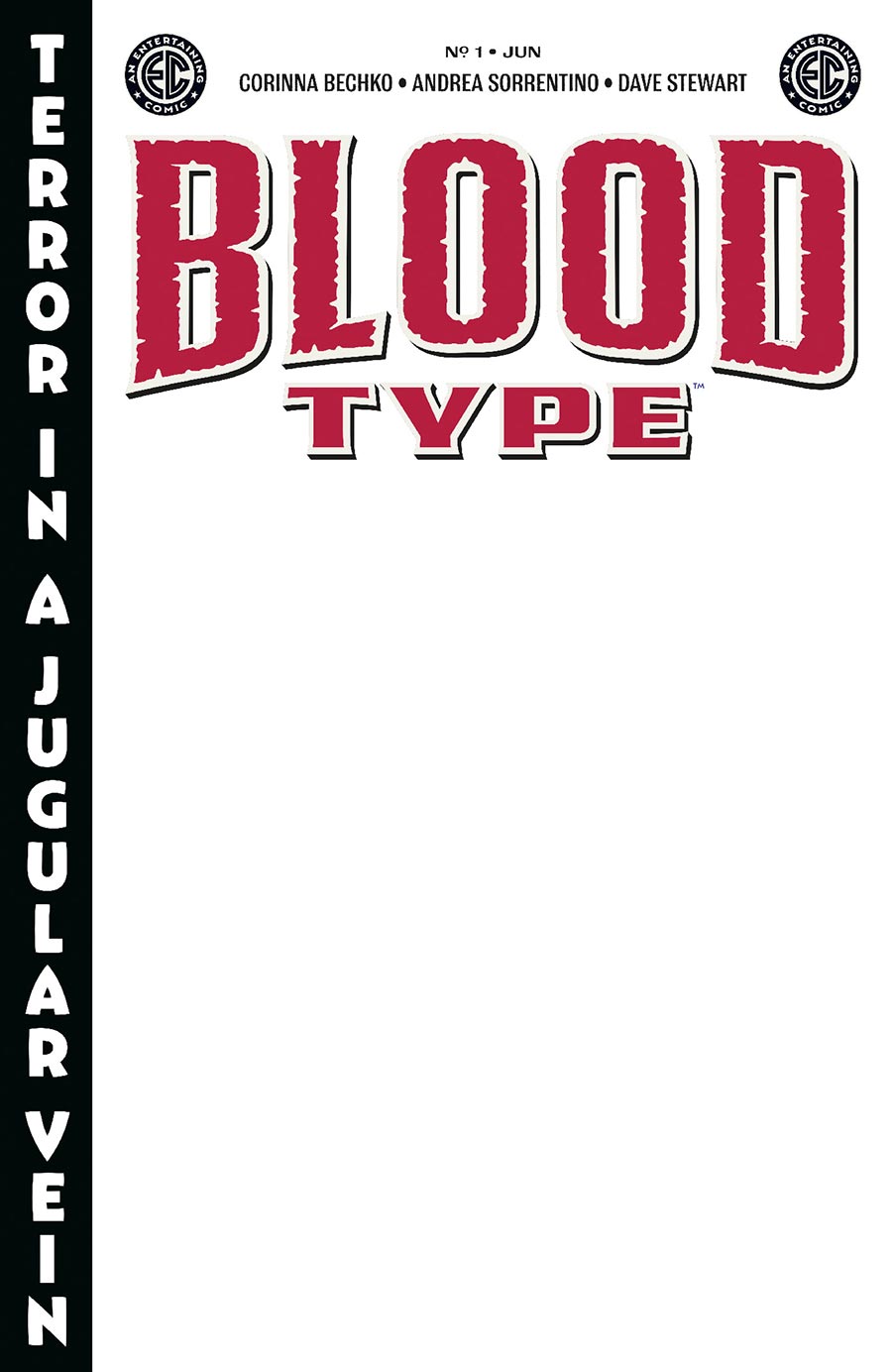 Blood Type #1 Cover H Variant Blank Cover (EC Comics)