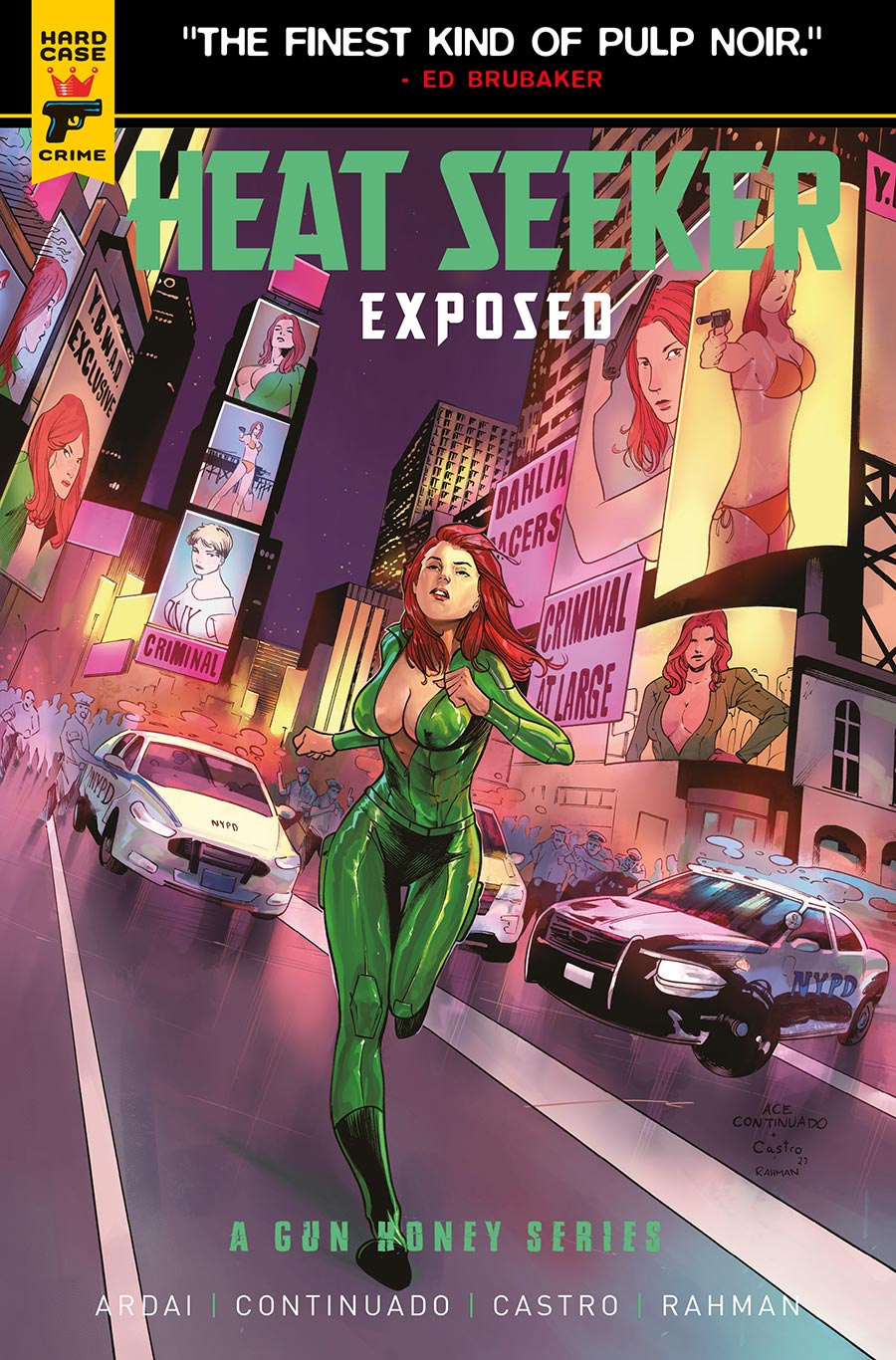 Hard Case Crime Heat Seeker Exposed A Gun Honey Series #2 Cover D Variant Ace Continuado Cover - RESOLICITED