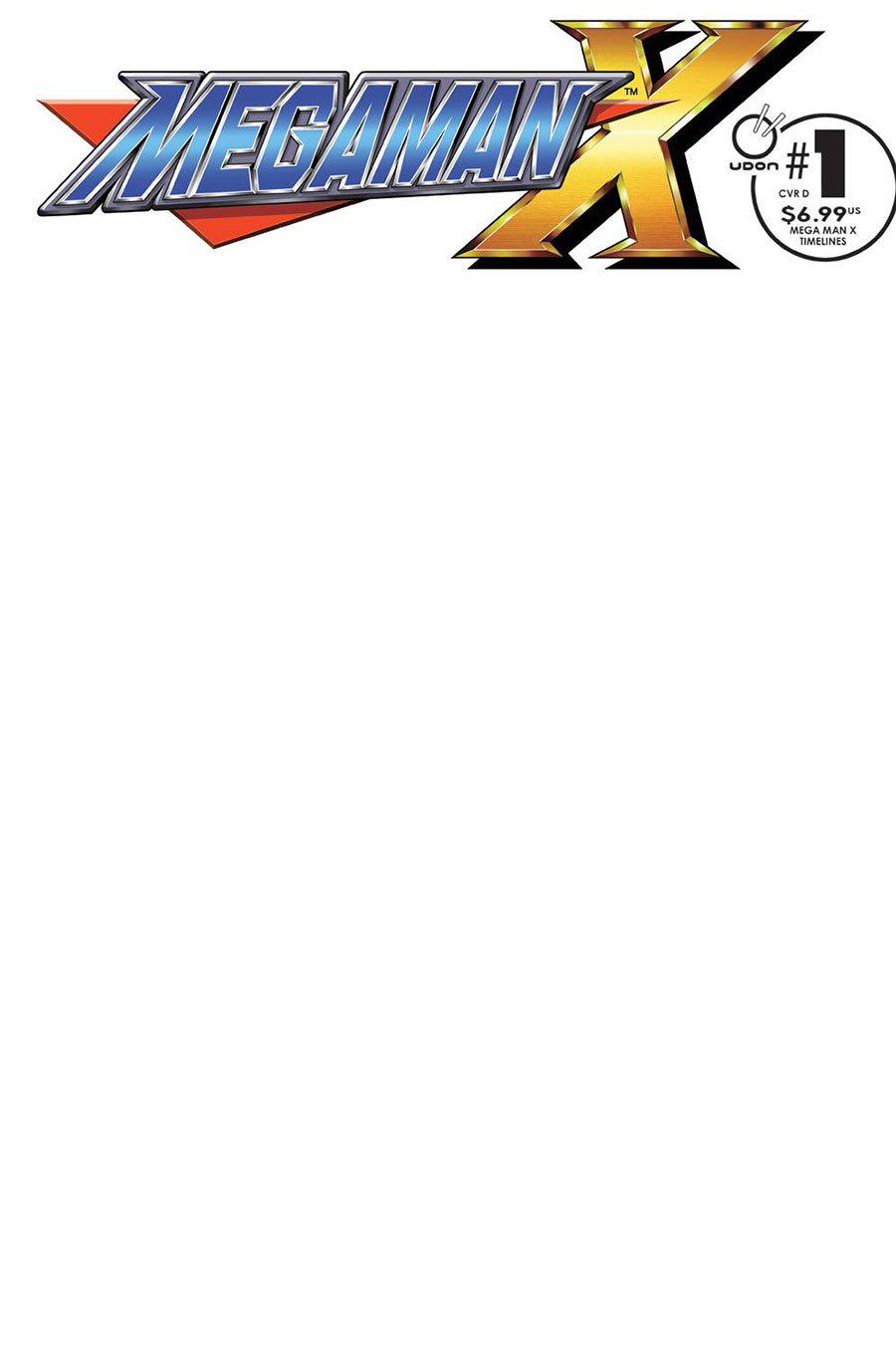 Mega Man X Timelines #1 (One Shot) Cover D Variant Blank Cover