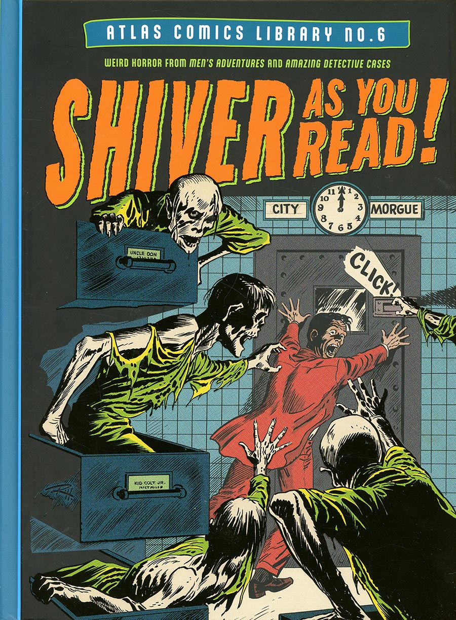 Atlas Comics Library Vol 6 Shiver As You Read HC