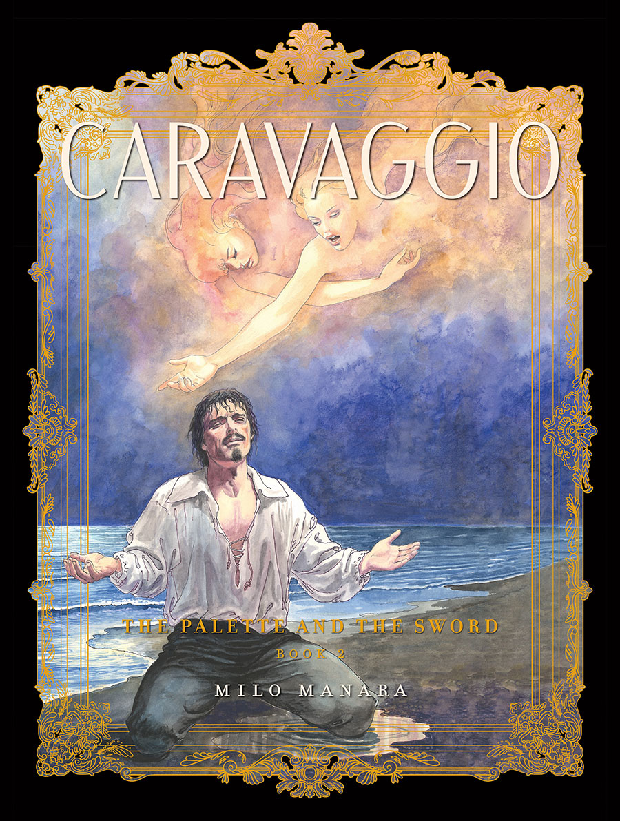 Caravaggio The Pallette And The Sword Vol 2 TP