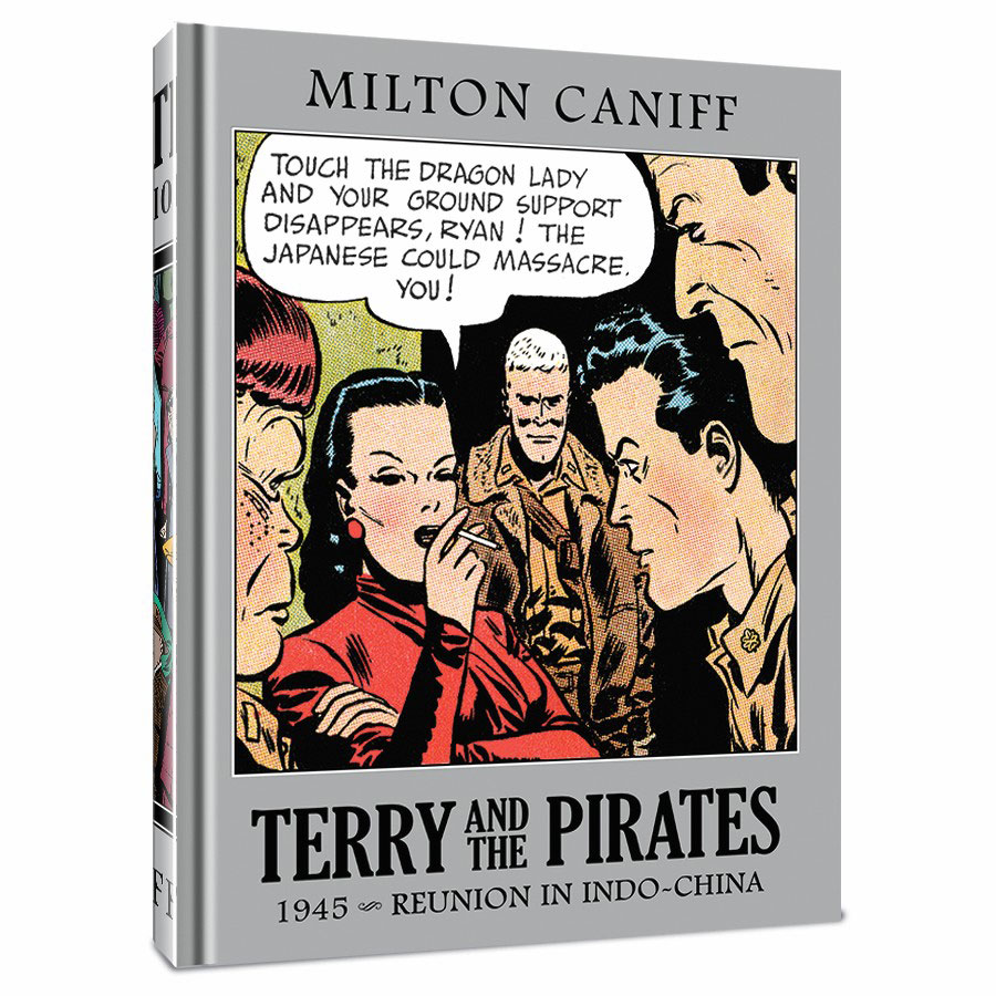 Terry And The Pirates Master Collection Vol 11 1945 Reunion In Indo-China HC