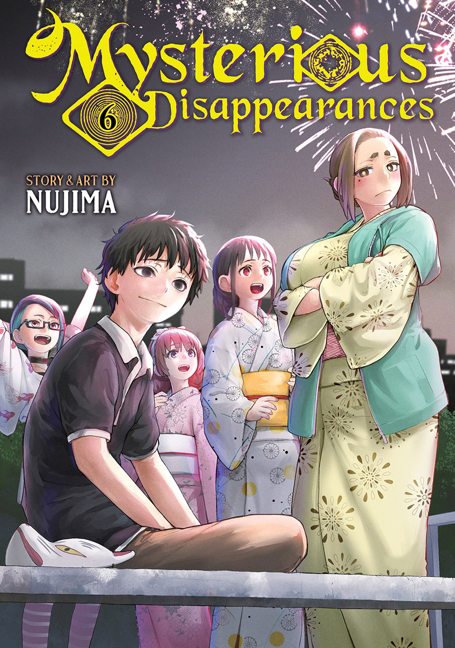 Mysterious Disappearances Vol 6 GN