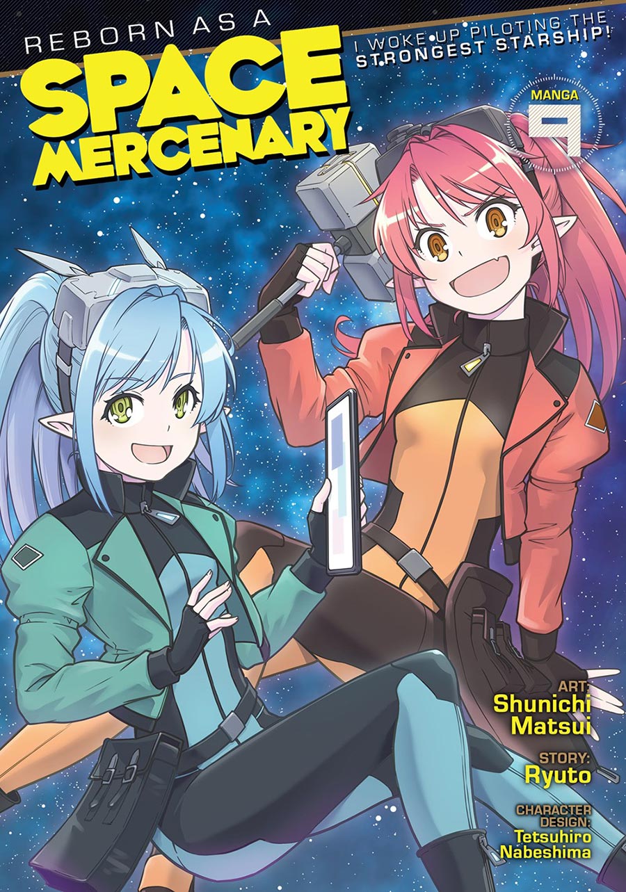 Reborn As A Space Mercenary I Woke Up Piloting The Strongest Starship Vol 9 GN