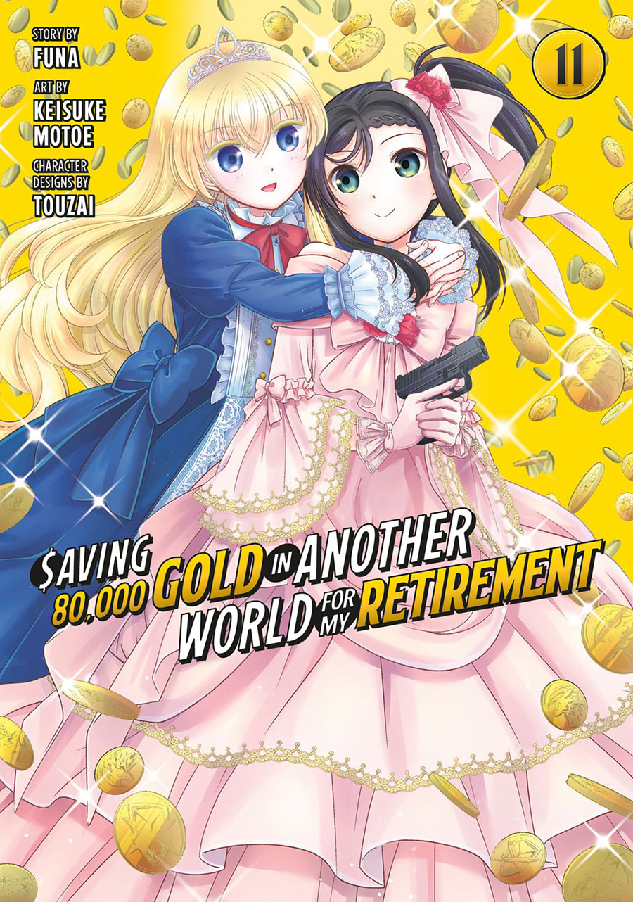 Saving 80000 Gold In Another World For My Retirement Vol 11 GN