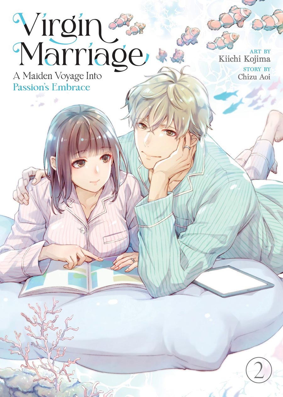 Virgin Marriage A Maiden Voyage Into Passions Embrace Vol 2 GN