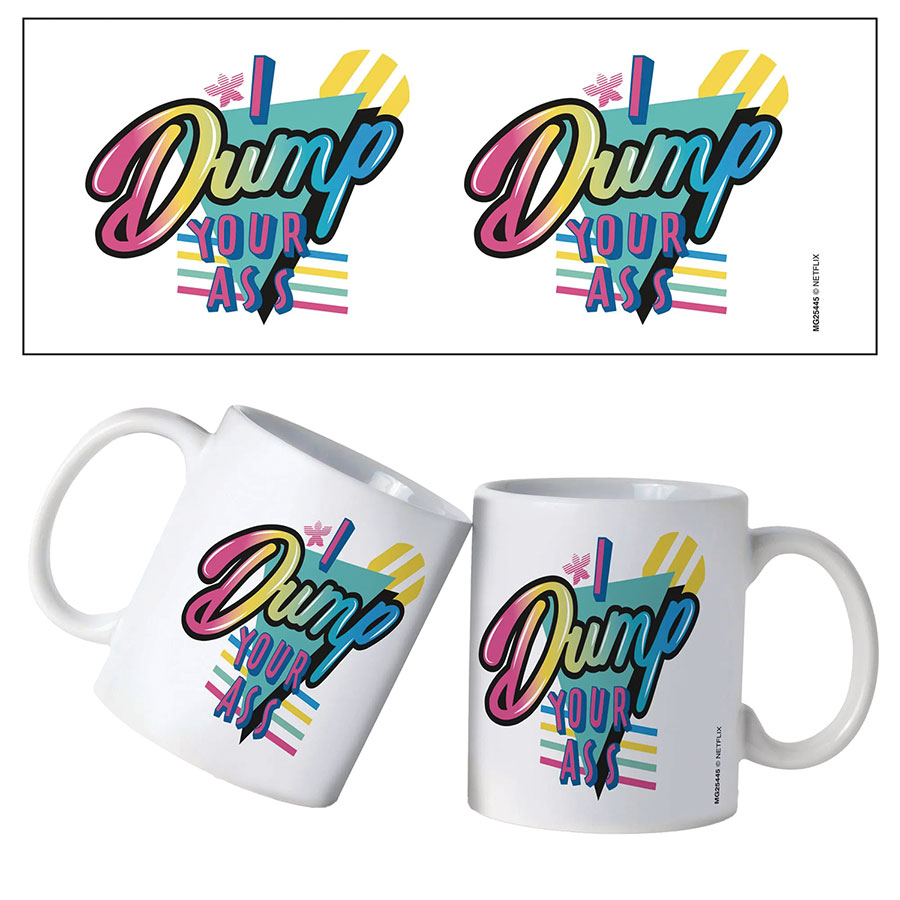 Stranger Things I Dump Your Ass 11-Ounce Ceramic Mug