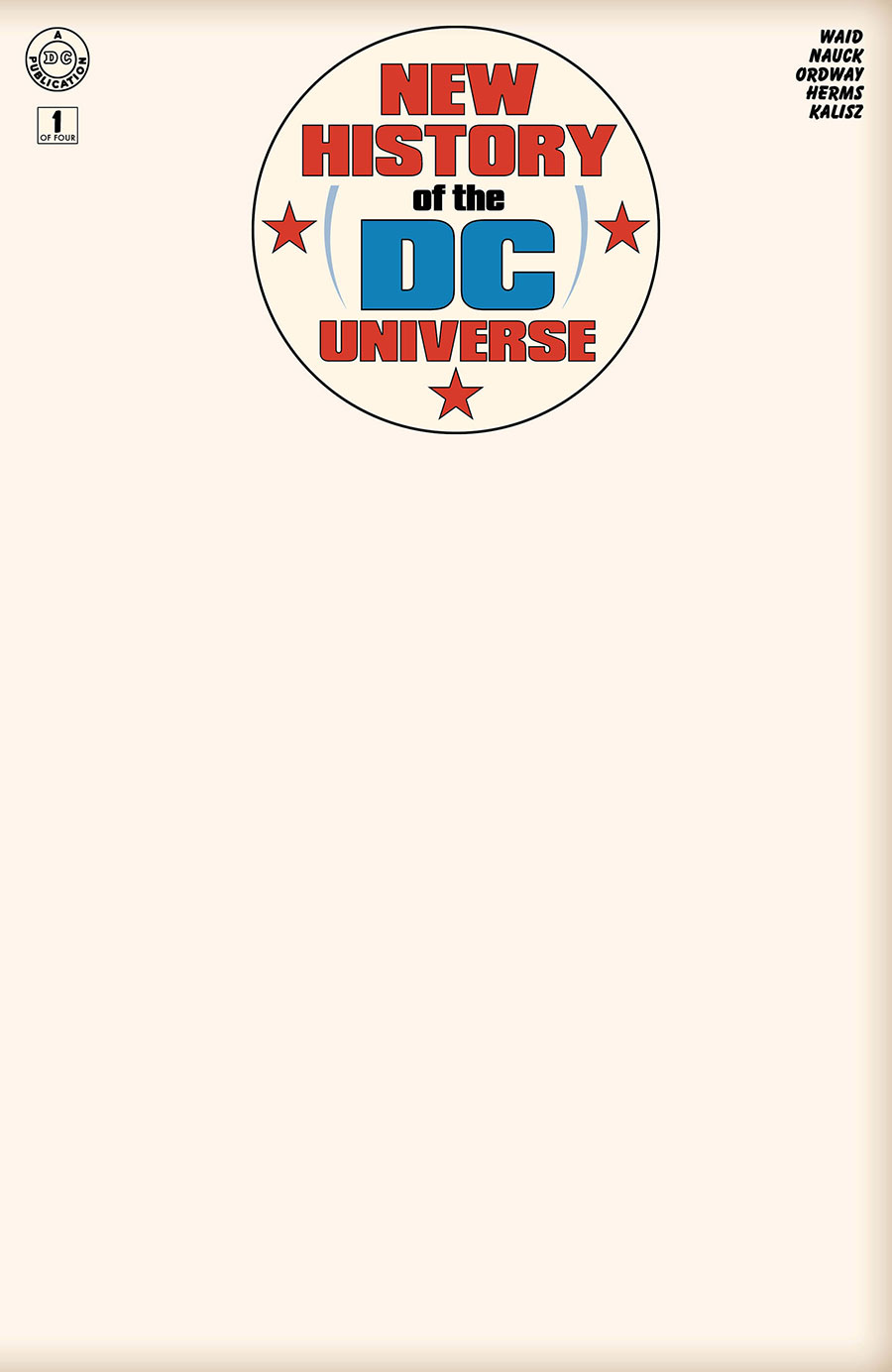 New History Of The DC Universe #1 Cover G Variant Blank Card Stock Cover (DC All In)