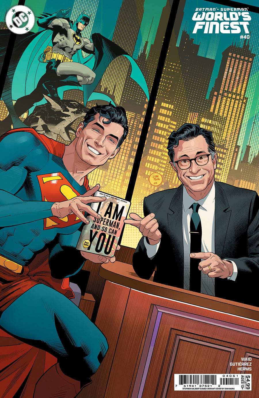 Batman Superman Worlds Finest #40 Cover D Variant Dan Mora Stephen Colbert Celebrity Cameo Card Stock Cover (Limit 1 Per Customer)