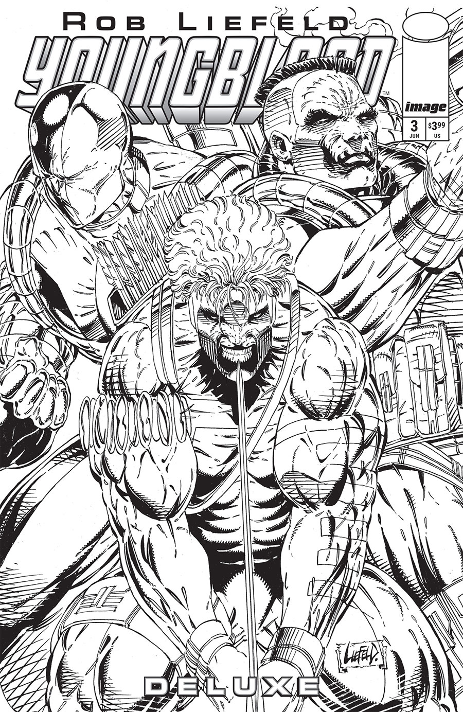 Youngblood Deluxe #3 Cover C Incentive Rob Liefeld Black & White Cover