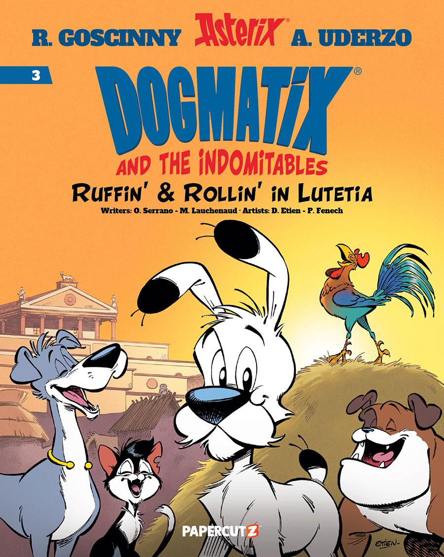 Dogmatix And The Indomitables Vol 3 Ruffin & Rollin In Lutetia TP