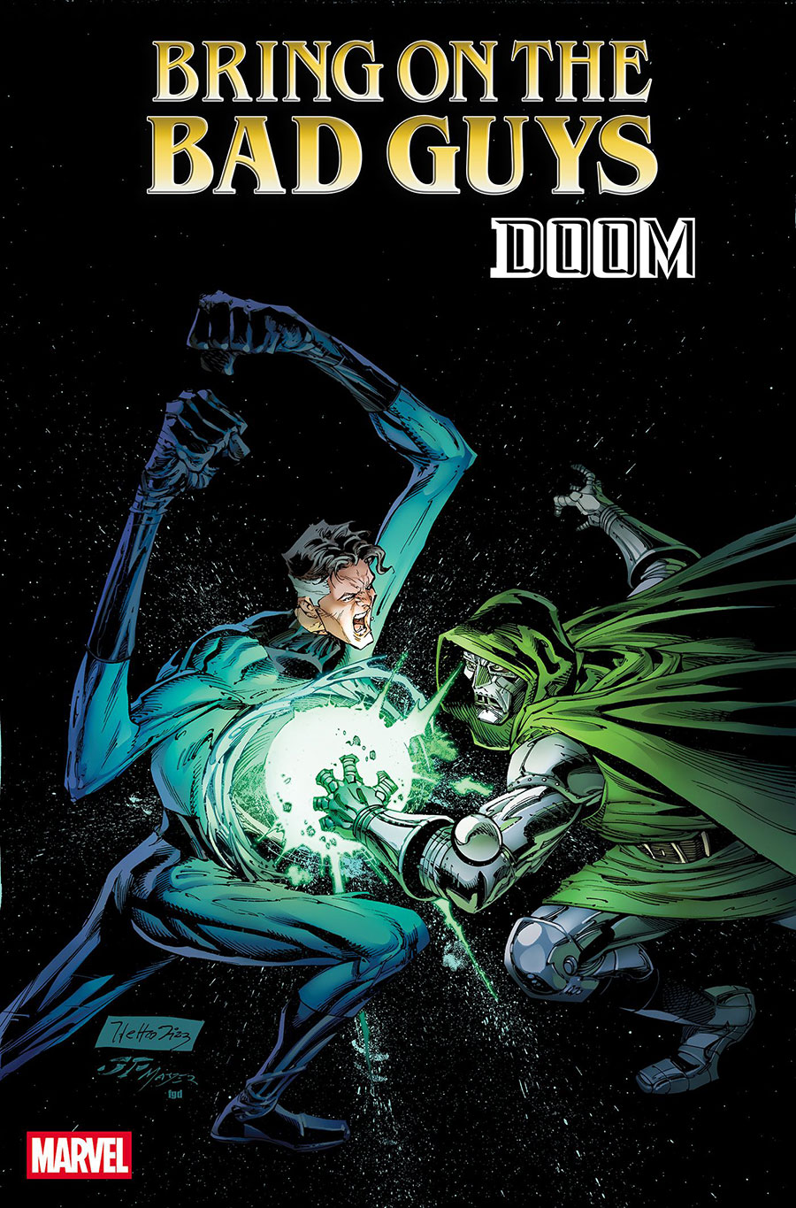 Bring On The Bad Guys Doom #1 (One Shot) Cover I Incentive Netho Diaz Nuff Said Variant Cover